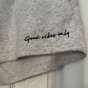 Good Vibes Only Shorts